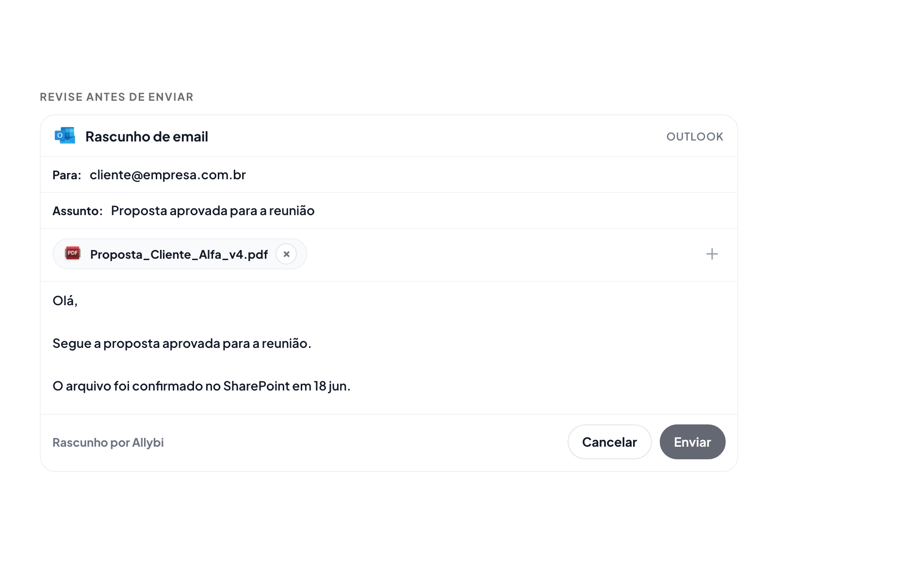 Rascunho de e-mail no Allybi com destinatário, assunto, mensagem, arquivo e fonte.